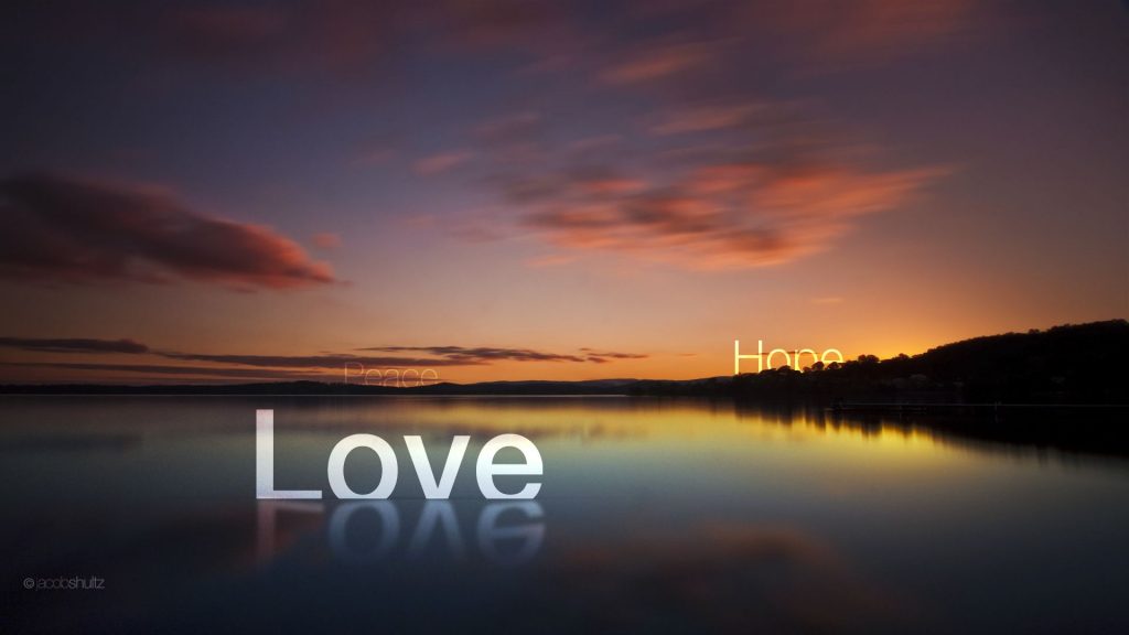 Peaceful Hope Love Fhd Wallpaper